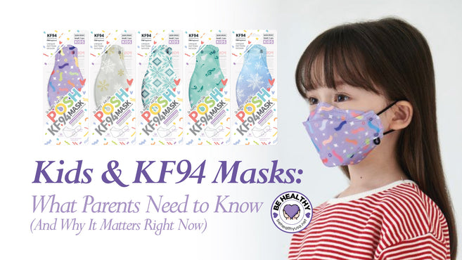 Kids & KF94 Masks: What Parents Need to Know (And Why It Matters Right Now)