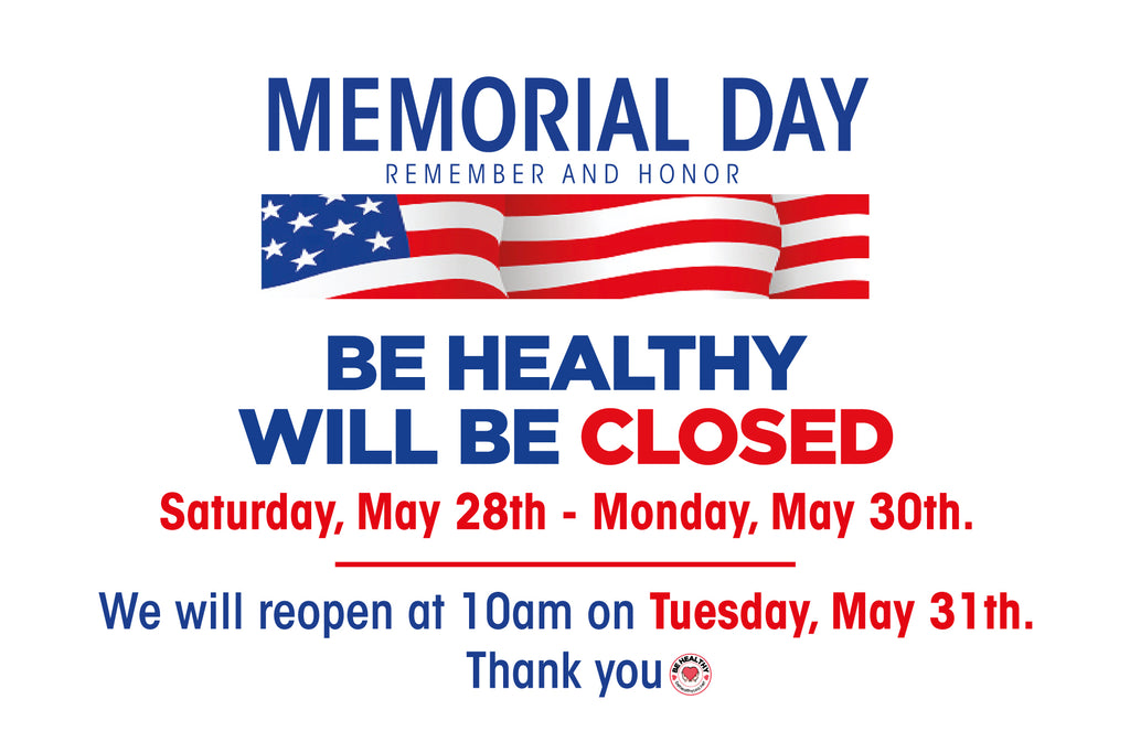 We’ll be Closed in Honor of Memorial Day.