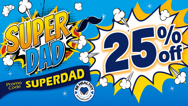 SUPERDAD - Celebrate Father’s Day 2026 with Health, Protection, Wellness, and Big Savings