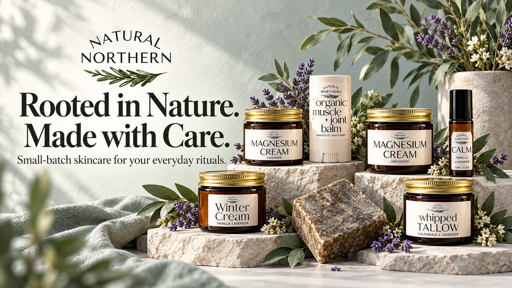From Nature to Your Nightstand: Discover Natural Northern