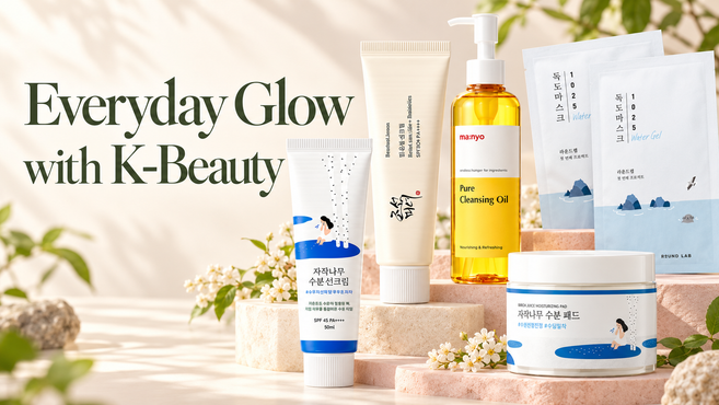 Everyday Glow with K-Beauty
