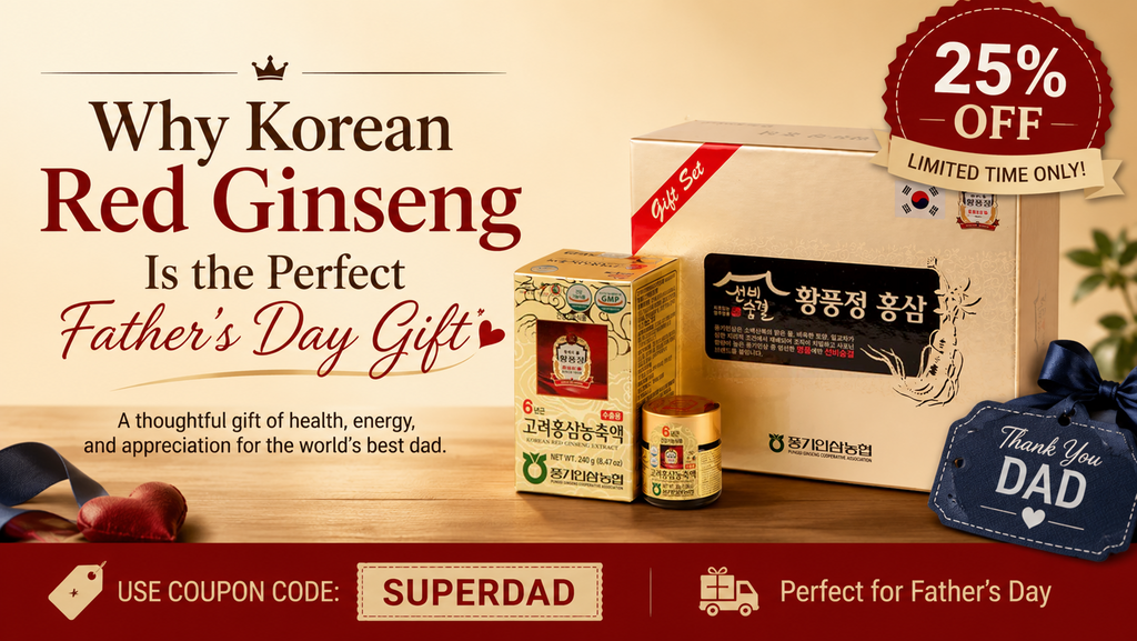 Why Korean Red Ginseng is the Perfect Father's Day Gift!