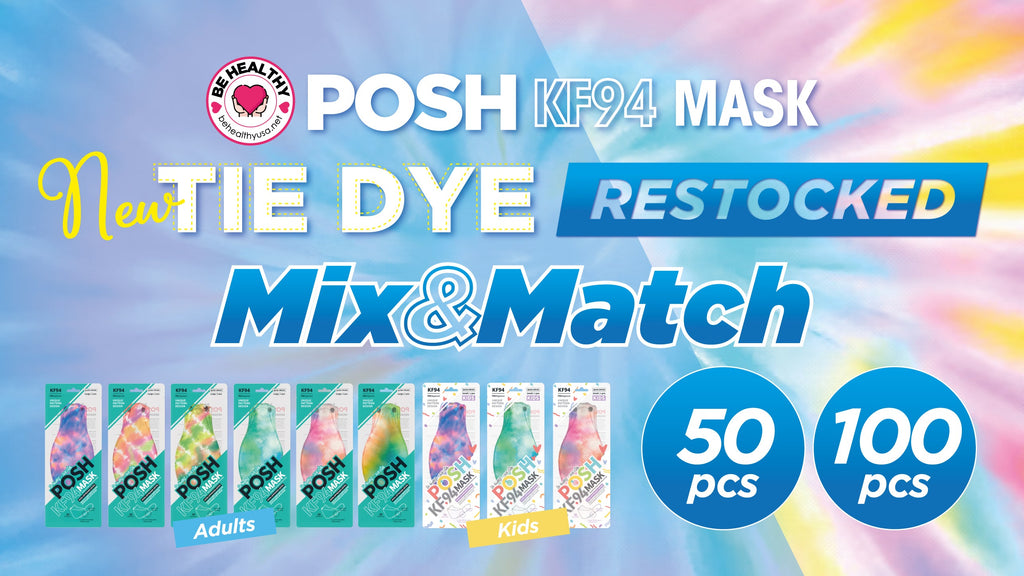 POSH KF94 Tie Dye Masks RESTOCKED + Mix and Match Special!