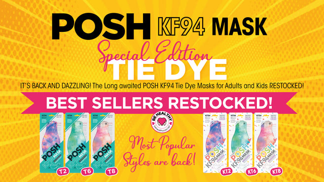 IT’S BACK AND DAZZLING! The Long awaited POSH KF94 Tie Dye Masks for Adults and Kids RESTOCKED!