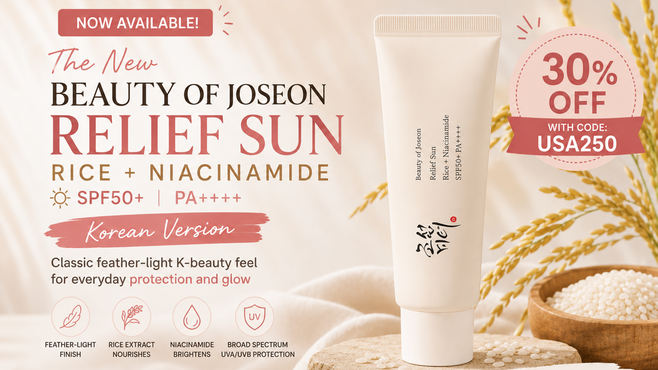 Why Does Korean Sunscreen Feel So Much Better? The Secret Behind the Beauty of Joseon Relief Sun