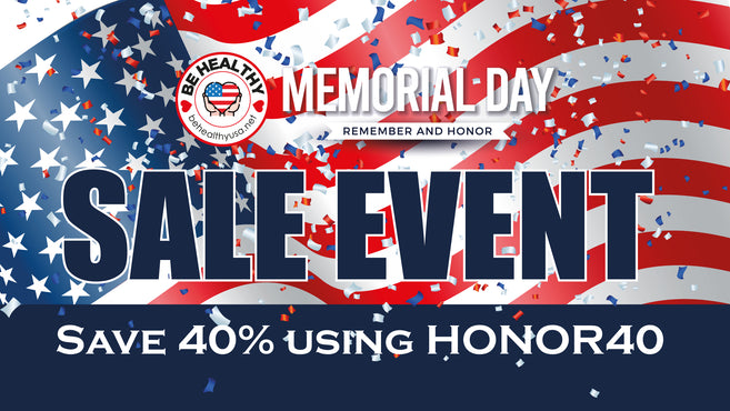Be Healthy Memorial Day Sale Event