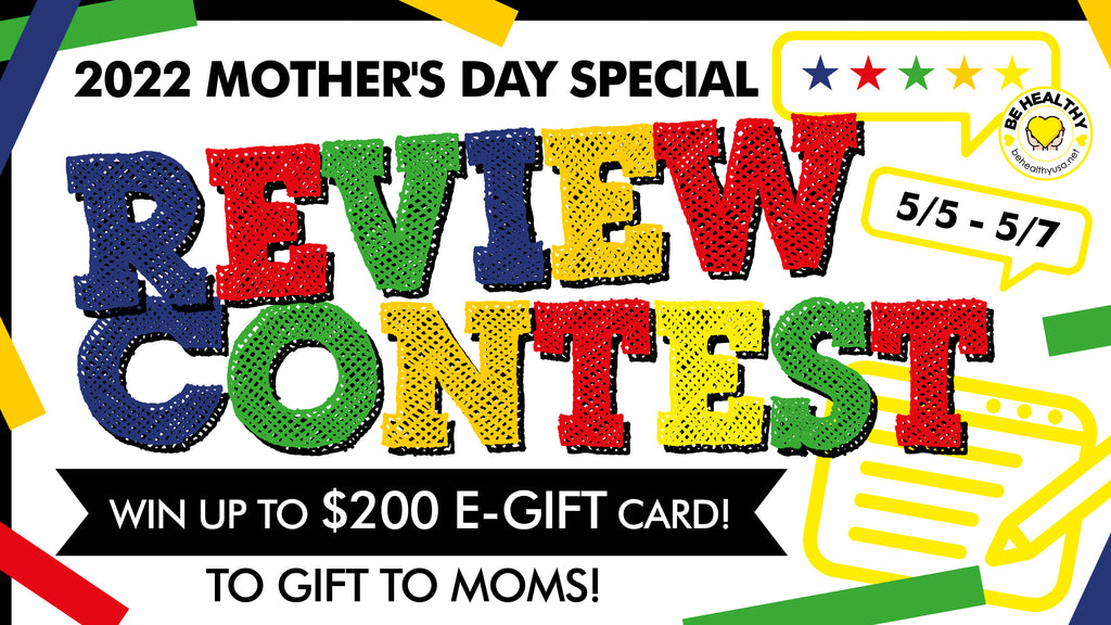 2022 Mother's Day Special Celebration Review Contest!