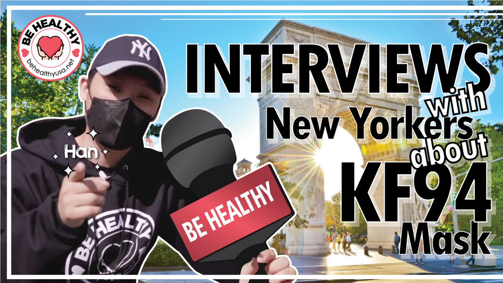Interviews with New Yorkers about KF94 mask