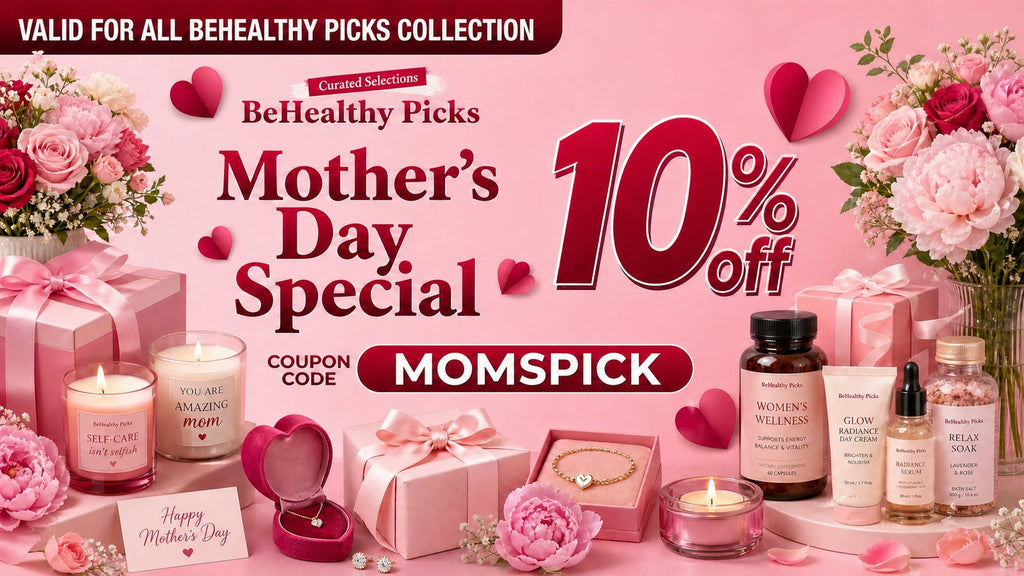 Mother's Day Gift Guide with BeHealthy Picks